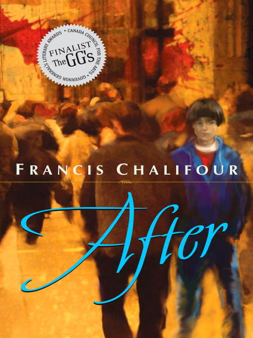Title details for After by Francis Chalifour - Available
